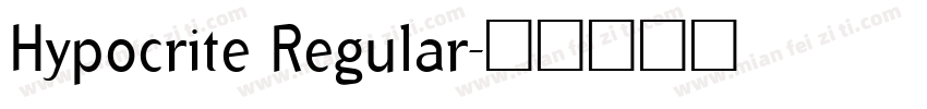 Hypocrite Regular字体转换
